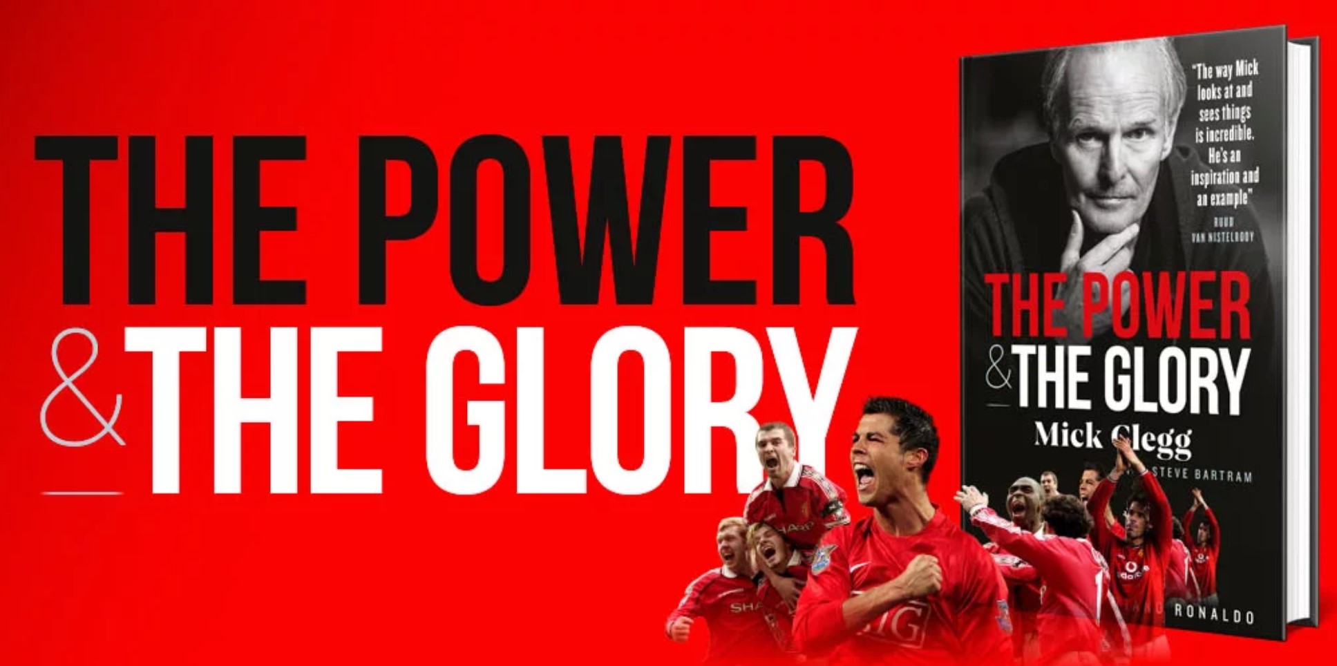 Blog - The Power and the Glory – New Book by Mick Clegg